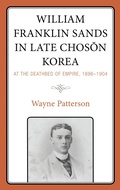 Cover: William Franklin Sands in Late Choson Korea - Bloomsbury eBooks US