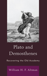 Enlarge image Cover: Plato and Demosthenes - Lexington Books