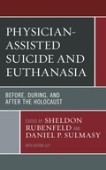 Cover: Physician-Assisted Suicide and Euthanasia - Bloomsbury eBooks US