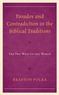Cover: Paradox and Contradiction in the Biblical Traditions - Bloomsbury eBooks US