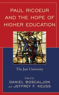 Enlarge image Cover: Paul Ricoeur and the Hope of Higher Education - Lexington Books