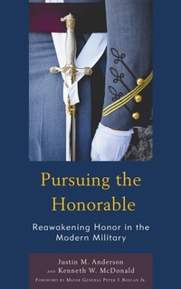 Enlarge image Cover: Pursuing the Honorable - Lexington Books