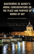 Cover: Quatremere de Quincy's Moral Considerations on the Place and Purpose of Works of Art - Lexington Books