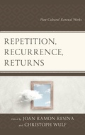 Cover: Repetition, Recurrence, Returns - Lexington Books