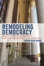 Cover: Remodeling Democracy - Bloomsbury eBooks US
