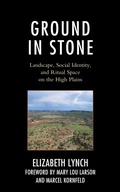 Cover: Ground in Stone - Lexington Books