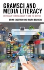 Cover: Gramsci and Media Literacy - Bloomsbury eBooks US