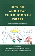 Cover: Jewish and Arab Childhood in Israel - Bloomsbury eBooks US