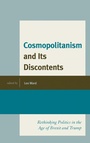 Cover: Cosmopolitanism and Its Discontents - Lexington Books