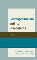 Cover: Cosmopolitanism and Its Discontents - Lexington Books