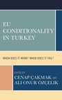 Cover: EU Conditionality in Turkey - Lexington Books