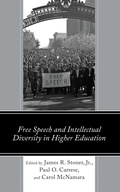 Cover: Free Speech and Intellectual Diversity in Higher Education - Lexington Books