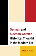Cover: German and Austrian-German Historical Thought in the Modern Era - Lexington Books