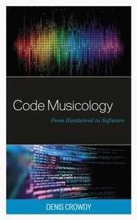 Enlarge image Cover: Code Musicology - Lexington Books