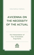 Cover: Avicenna on the Necessity of the Actual - Lexington Books