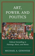 Cover: Art, Power, and Politics - Lexington Books