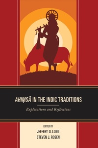 Enlarge image Cover: Ahimsa in the Indic Traditions - Lexington Books
