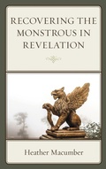 Cover: Recovering the Monstrous in Revelation - Lexington Books/Fortress Academic