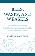 Cover: Bees, Wasps, and Weasels - Lexington Books/Fortress Academic