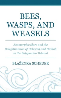 Enlarge image Cover: Bees, Wasps, and Weasels - Lexington Books/Fortress Academic