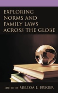 Cover: Exploring Norms and Family Laws across the Globe - Lexington Books