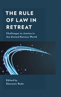 Cover: The Rule of Law in Retreat - Lexington Books