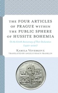 Cover: The Four Articles of Prague within the Public Sphere of Hussite Bohemia - Lexington Books