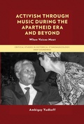 Cover: Activism through Music during the Apartheid Era and Beyond - Lexington Books