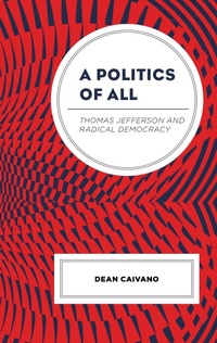 Enlarge image Cover: A Politics of All - Lexington Books