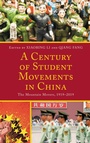 Cover: A Century of Student Movements in China - Lexington Books