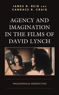 Enlarge image Cover: Agency and Imagination in the Films of David Lynch - Bloomsbury eBooks US