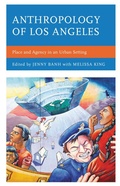 Cover: Anthropology of Los Angeles - Lexington Books