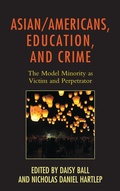 Cover: Asian/Americans, Education, and Crime - Bloomsbury eBooks US