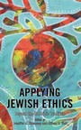 Cover: Applying Jewish Ethics - Lexington Books