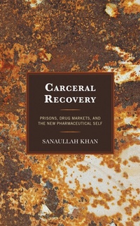 Enlarge image Cover: Carceral Recovery - Lexington Books