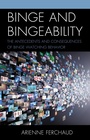 Cover: Binge and Bingeability - Bloomsbury eBooks US