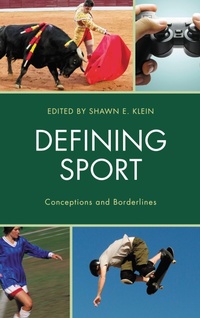 Enlarge image Cover: Defining Sport - Lexington Books