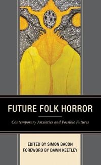 Enlarge image Cover: Future Folk Horror - Lexington Books