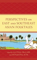 Cover: Perspectives on East and Southeast Asian Folktales - Lexington Books