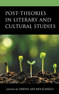 Cover: Post-Theories in Literary and Cultural Studies - Lexington Books