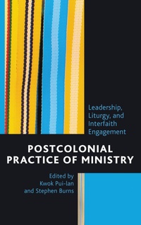 Enlarge image Cover: Postcolonial Practice of Ministry - Lexington Books