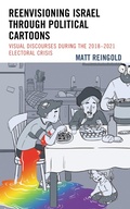 Cover: Reenvisioning Israel through Political Cartoons - Lexington Books