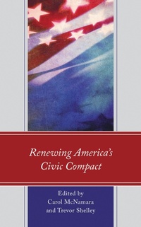 Enlarge image Cover: Renewing America's Civic Compact - Lexington Books