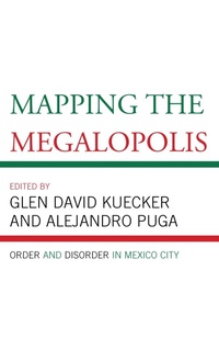 Enlarge image Cover: Mapping the Megalopolis - Bloomsbury eBooks US