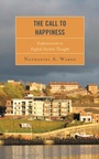 Cover: The Call to Happiness - Lexington Books/Fortress Academic