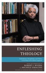 Cover: Enfleshing Theology - Bloomsbury eBooks US