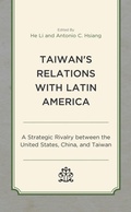 Cover: Taiwan's Relations with Latin America - Lexington Books