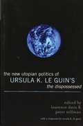 Cover: The New Utopian Politics of Ursula K. Le Guin's The Dispossessed - Lexington Books