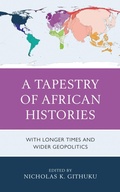 Cover: A Tapestry of African Histories - Lexington Books