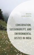 Cover: Conservation, Sustainability, and Environmental Justice in India - Bloomsbury eBooks US
